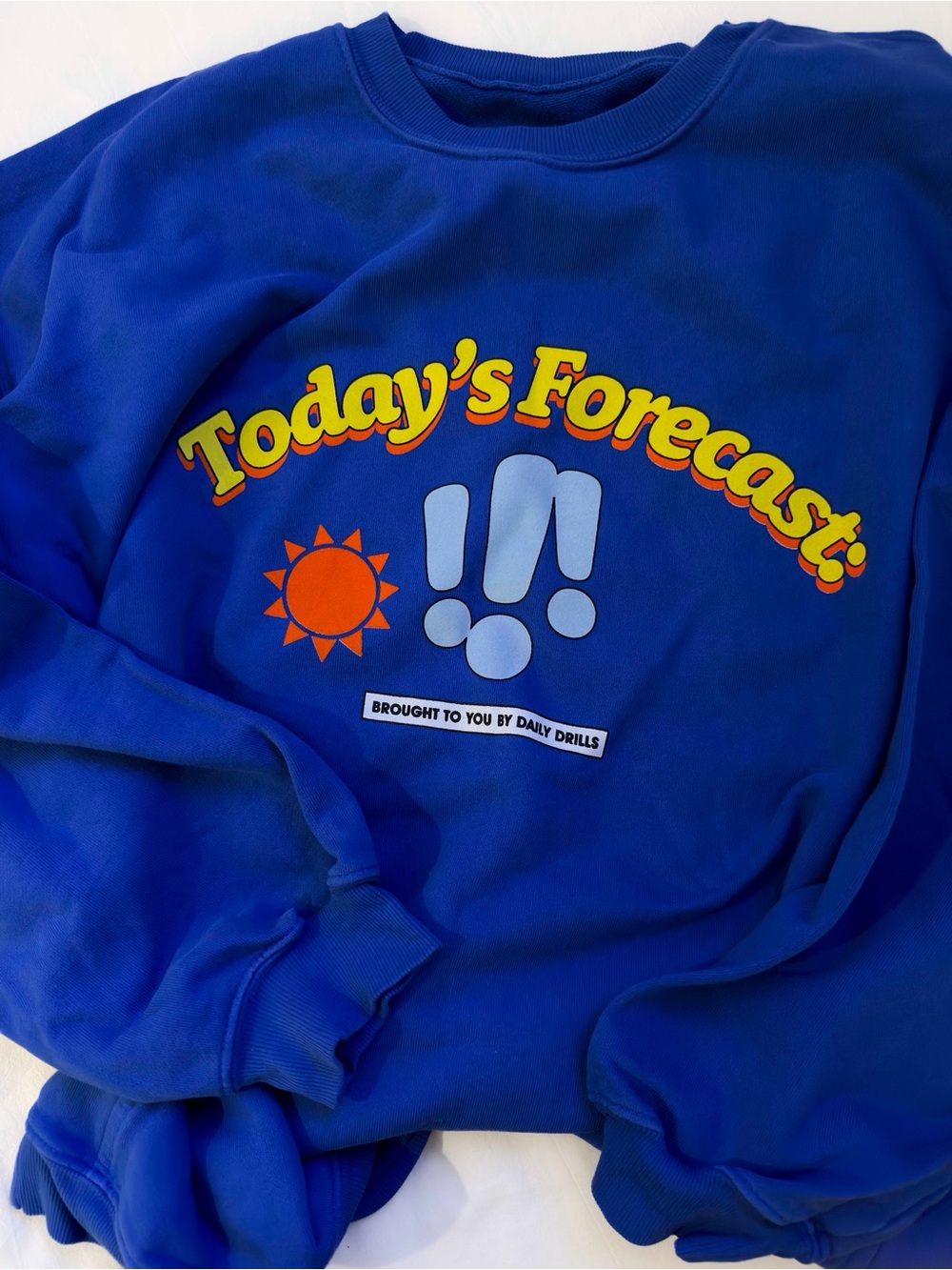 DAILY DRILLS !!! LIMITED EDITION DISCONTINUED SWEATSHIRT